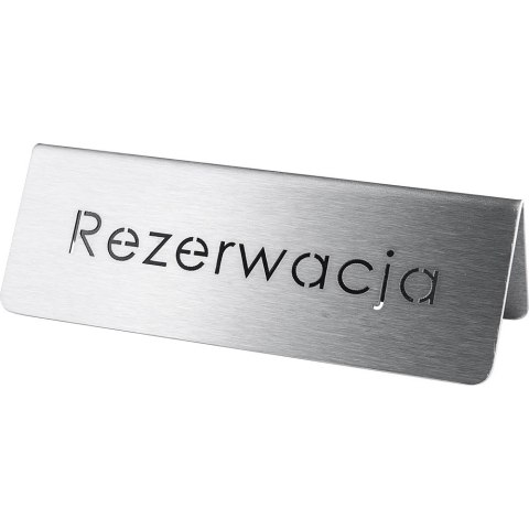 Tabliczka "rezerwacja" Tabliczka "rezerwacja"